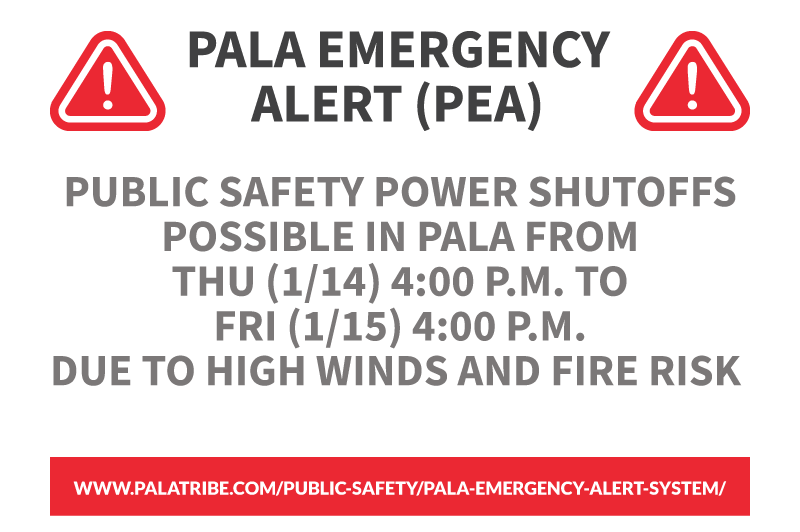 Pala Band of Mission Indians Pala PED Pala Environmental Emergency Alert System January 2021