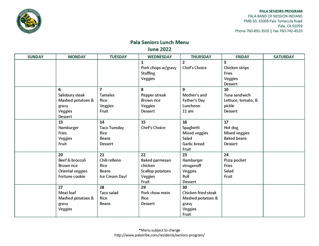 Pala Band of Mission Indians Pala Seniors Program Lunch Menu June 2022