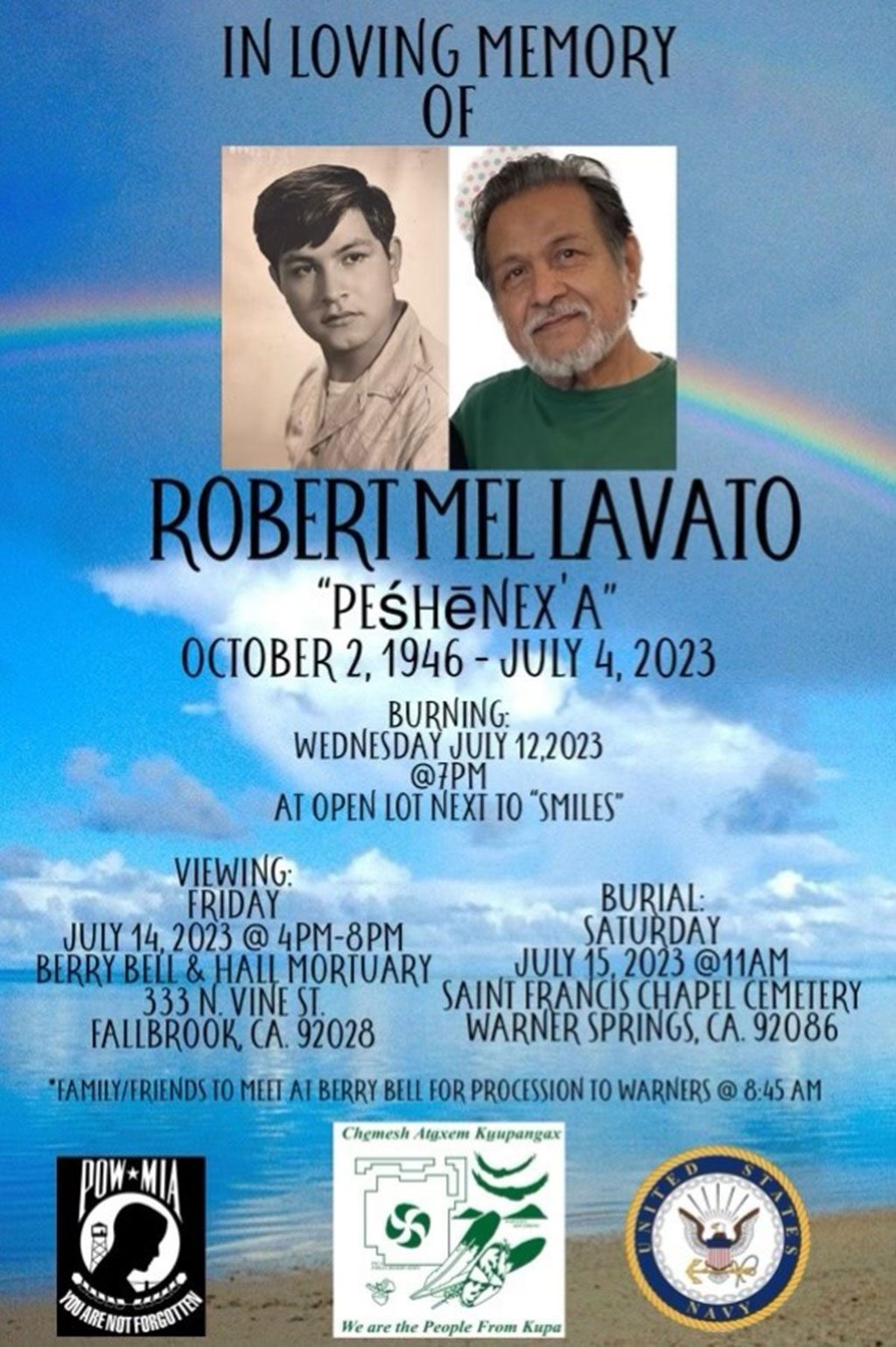 Pala Band of Mission Indians PBMI In Memoriam Robert Mel Lovato