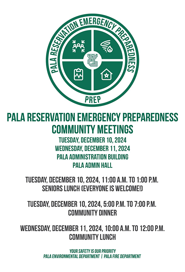 Pala Band California Pala Reservation Emergency Preparedness PREP Public Safety Community Meetings