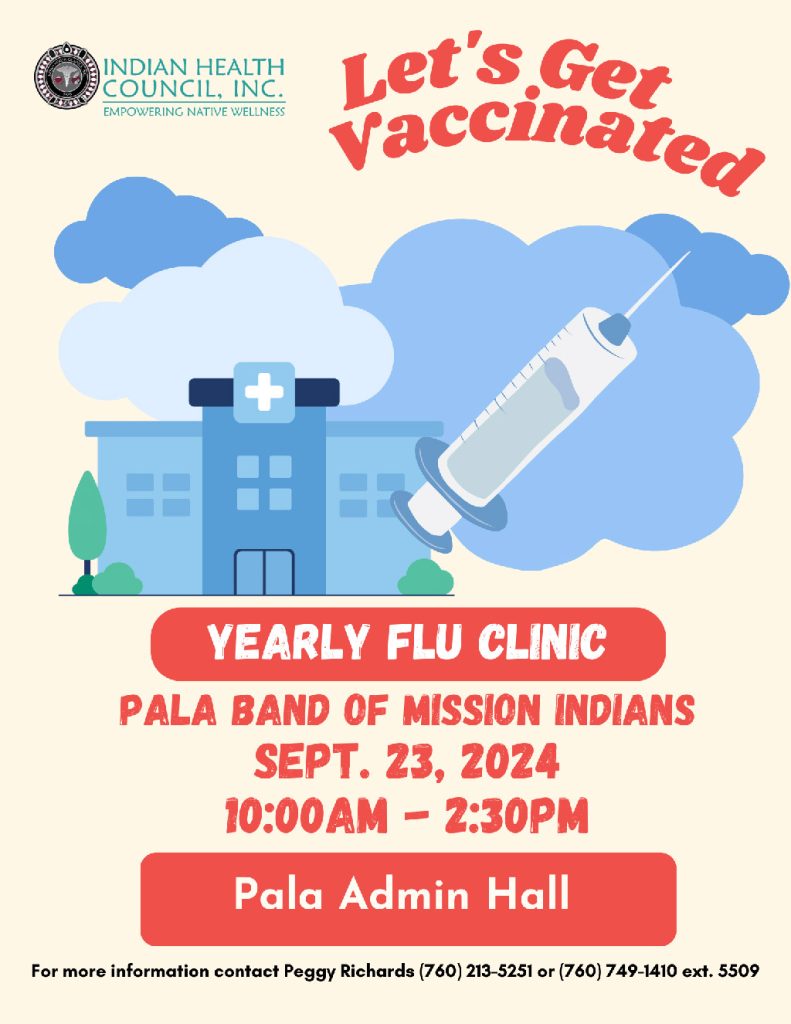 Pala Band of Mission Indians PBMI Pala Flu Clinic Shots