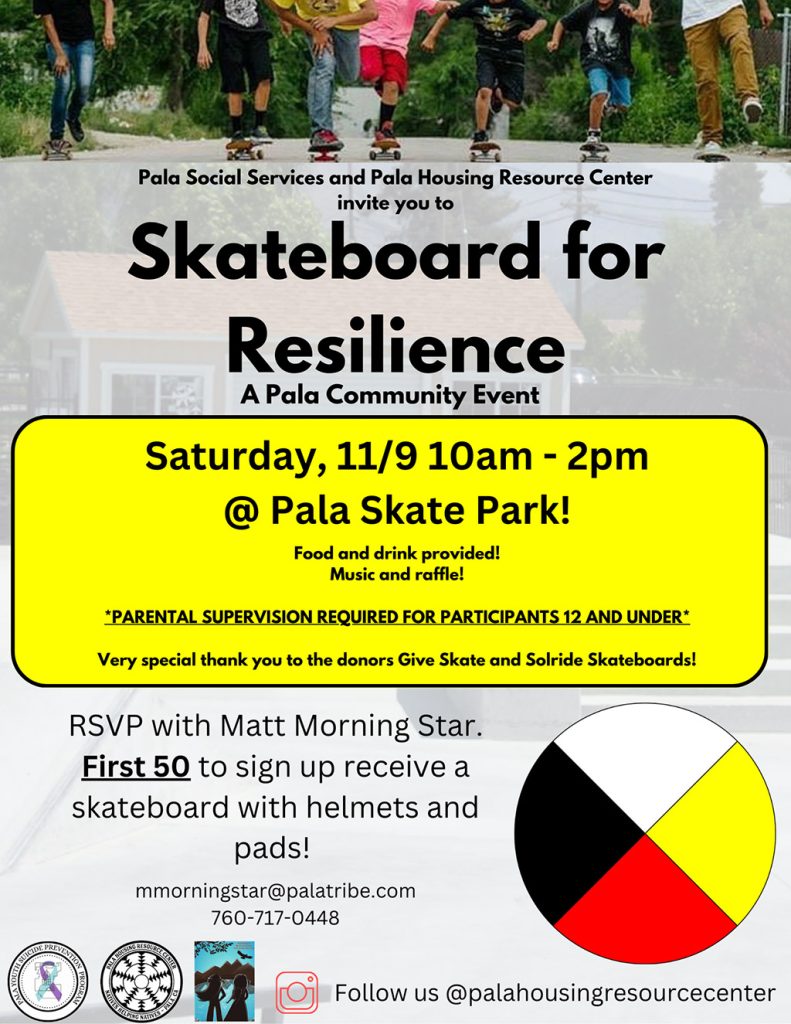 Pala Housing Resource Center Social Services California Pala Skateboard for Resilience