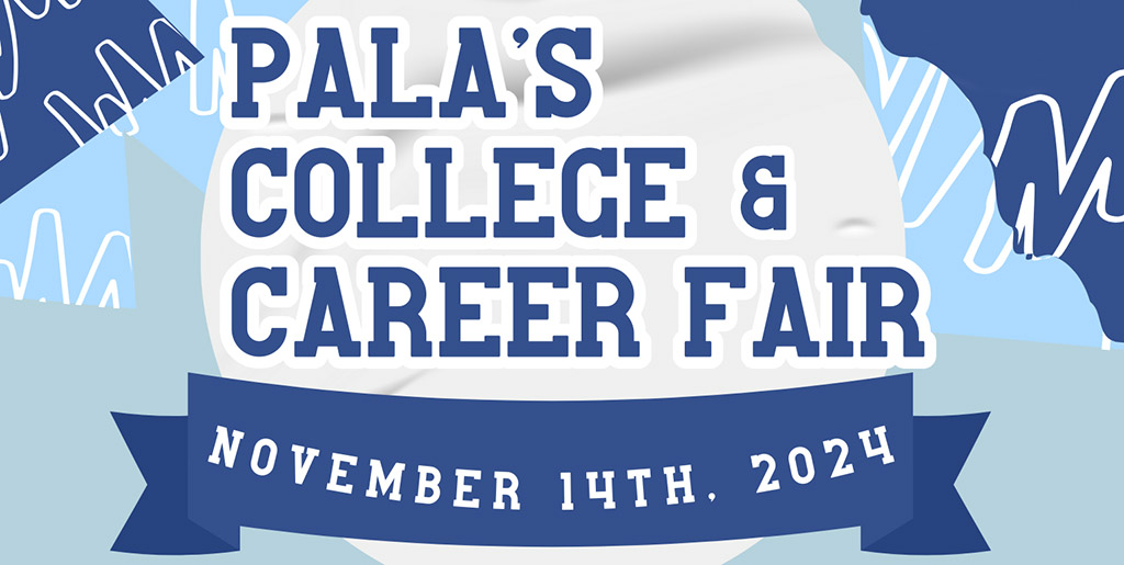 Pala Band of Mission Indians Pala Learning Center College Career Fair