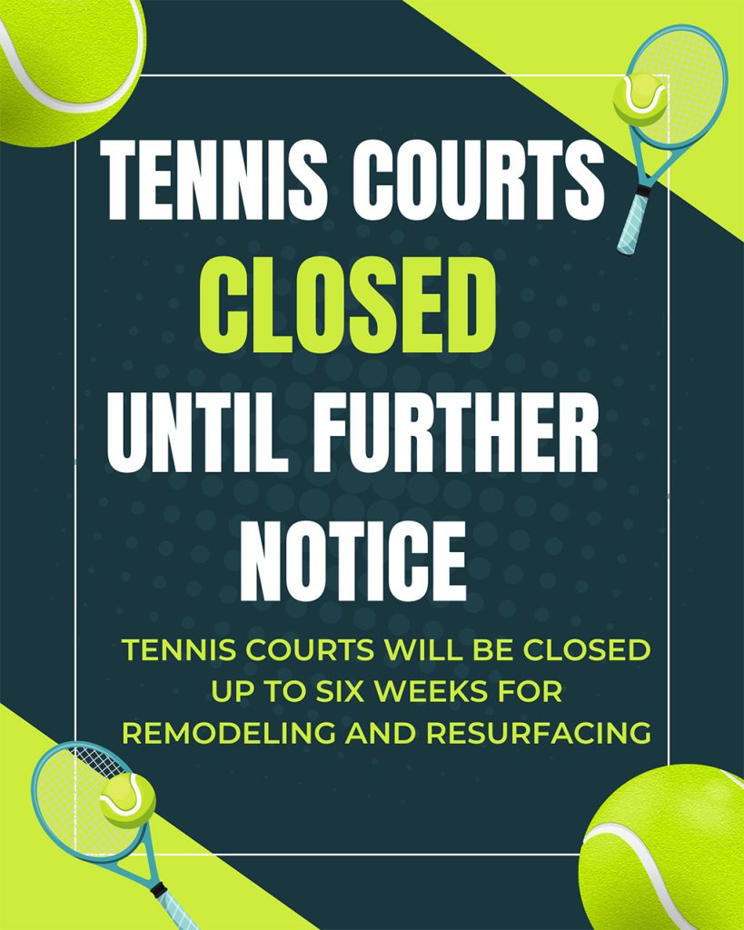 Pala Band of Mission Indians Tennis Courts Closure Maintenance