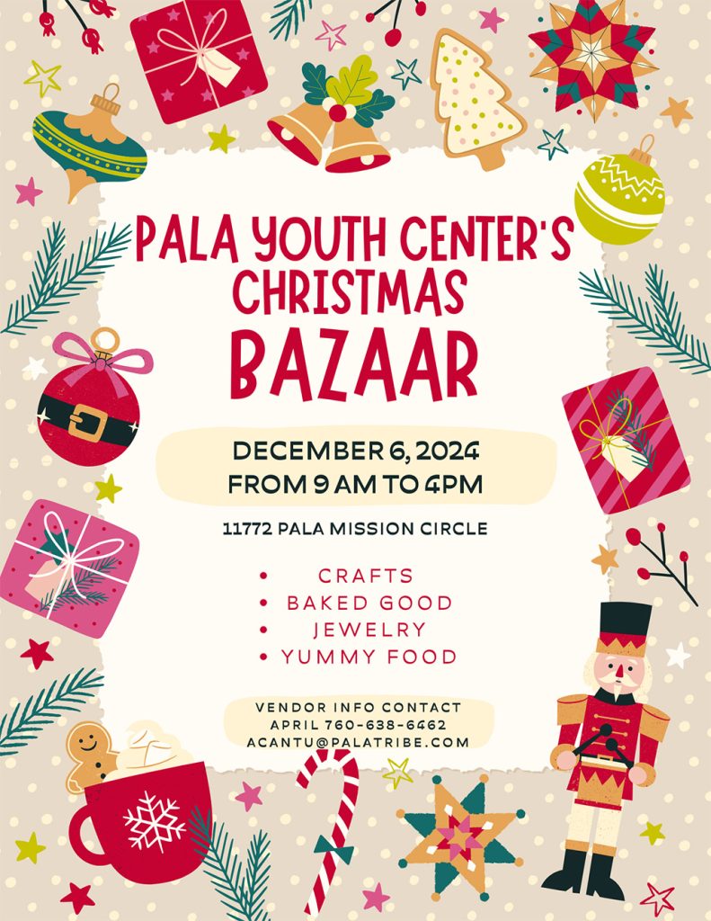 Pala Band of Mission Indians PBMI Pala Youth Center Christmas Bazaar 2024