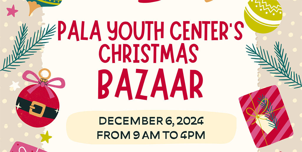 Pala Band of Mission Indians PBMI Pala Youth Center Christmas Bazaar 2024