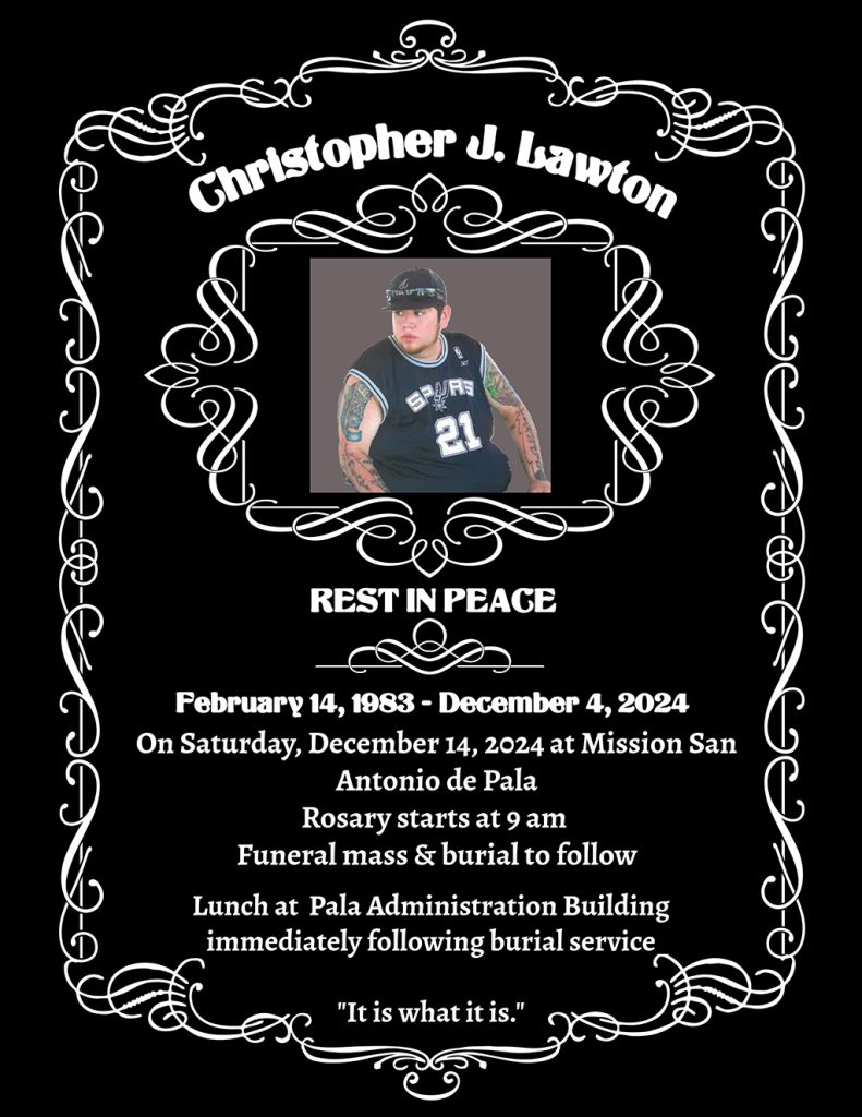 Pala Band of Mission Indians PBMI In Memoriam Christopher J Lawton