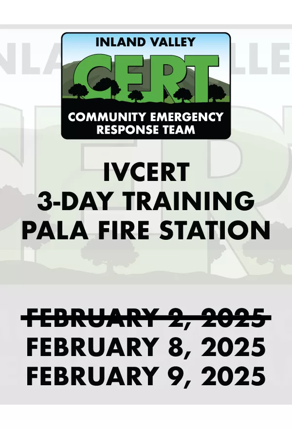 Pala Band of Mission Indians Pala Fire Department Inland Valley Community Emergency Response Team CERT Training